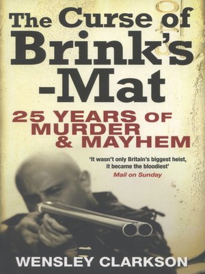 cover image of The Curse of Brink's-Mat